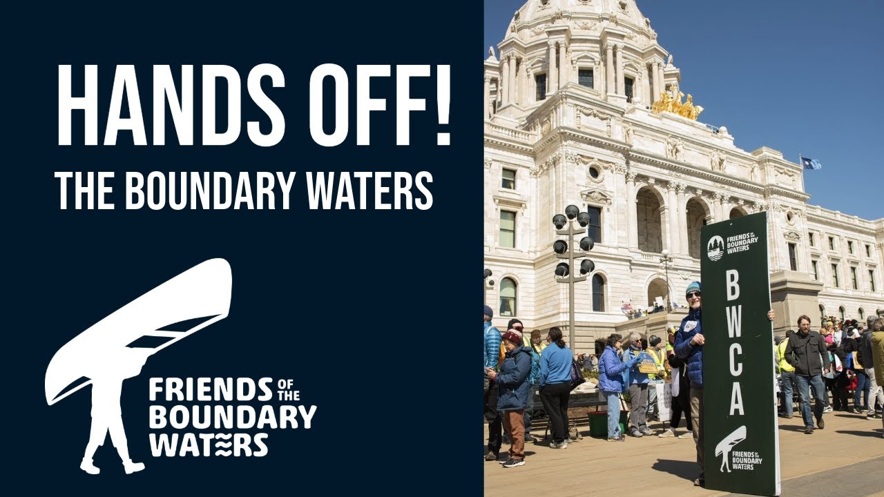 Hands Off the Boundary Waters | April 5 Minnesota State Capitol