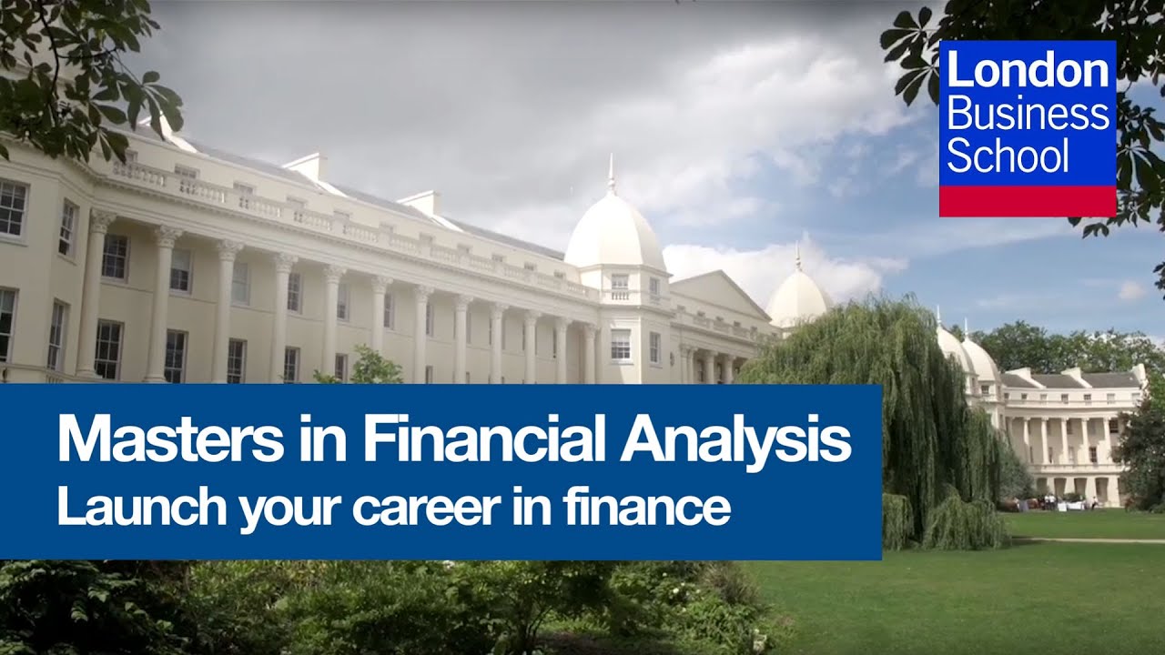 Masters in Financial Analysis | London Business School