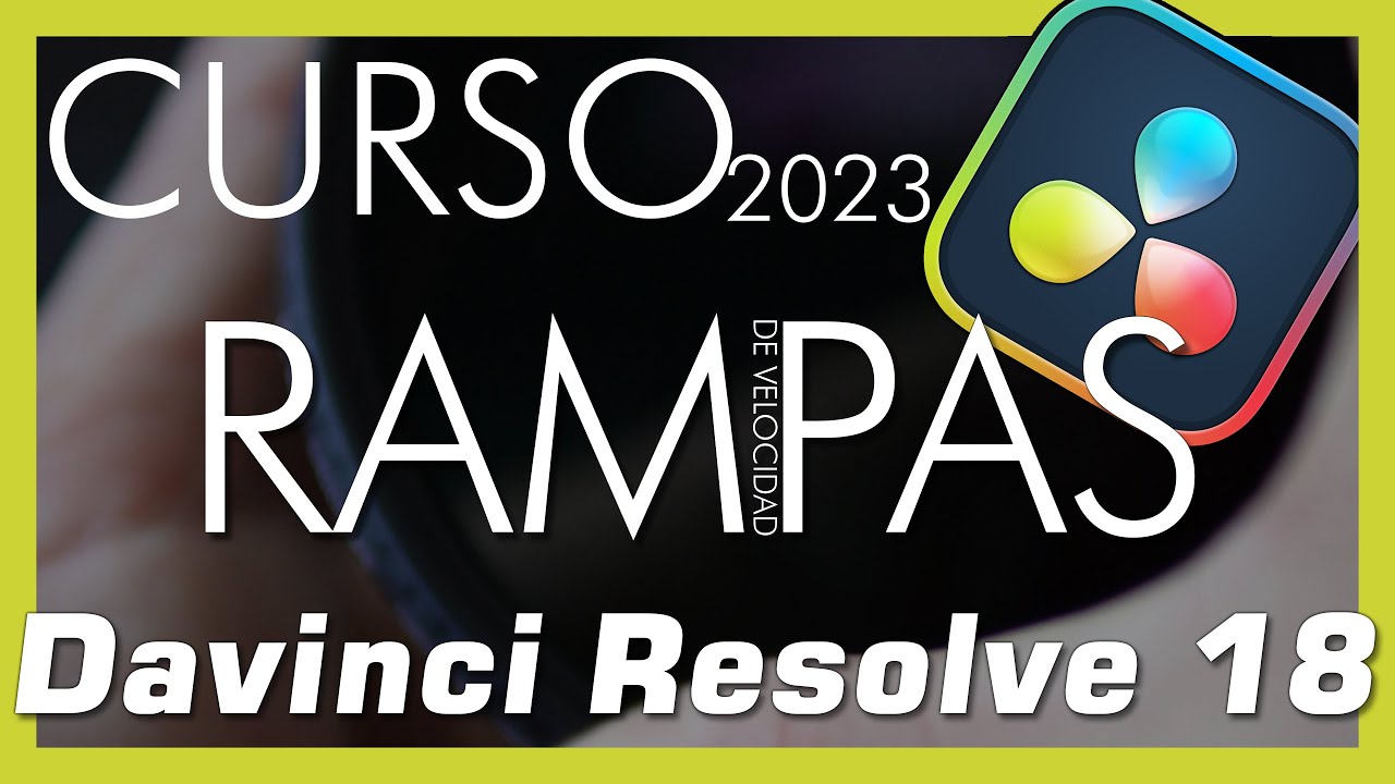 🎞 Curso Davinci Resolve 18 | Rampas de tiempo o de velocidad