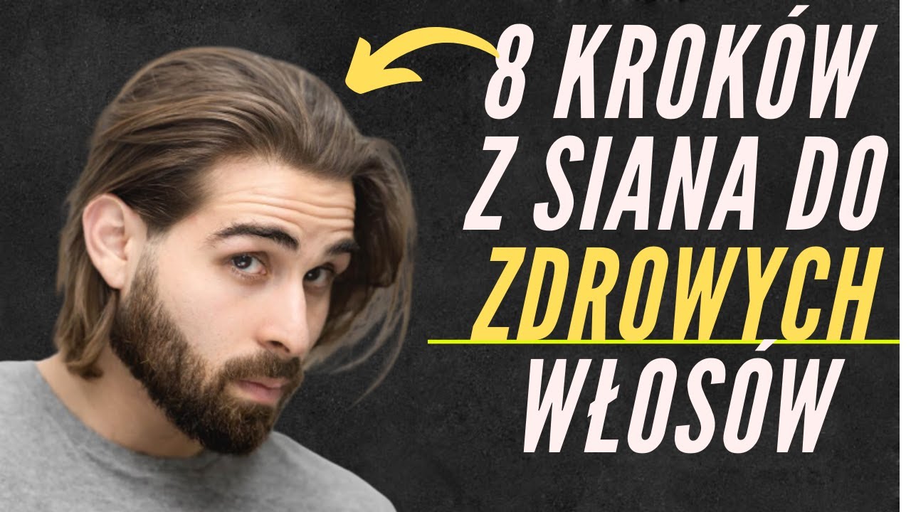 Z Siana Do Świetnych Włosów - Jak Dbać O Włosy Męskie