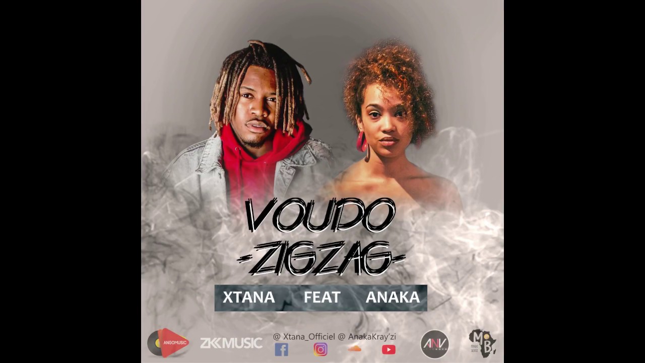 Xtana Afronovo ft Anaka Kray'zi - VOUDO | ZIGZAG (Audio)