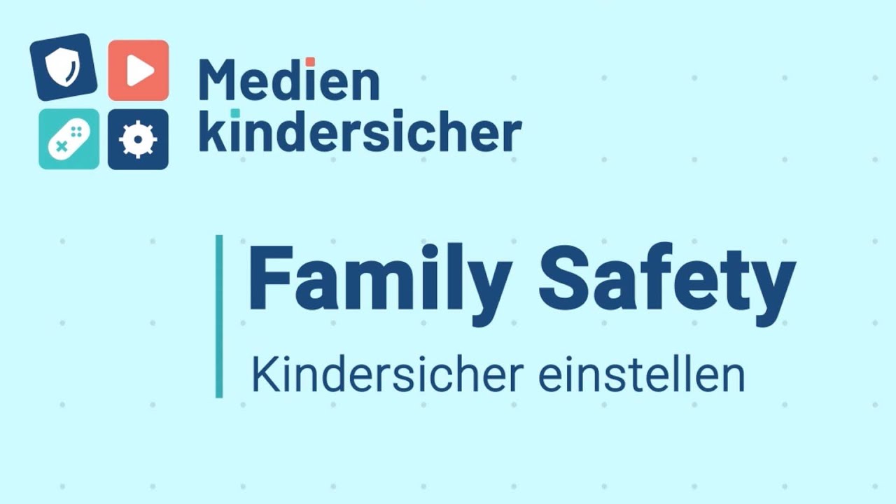 Pc und Spielekonsole mit Family Safety sicher einrichten
