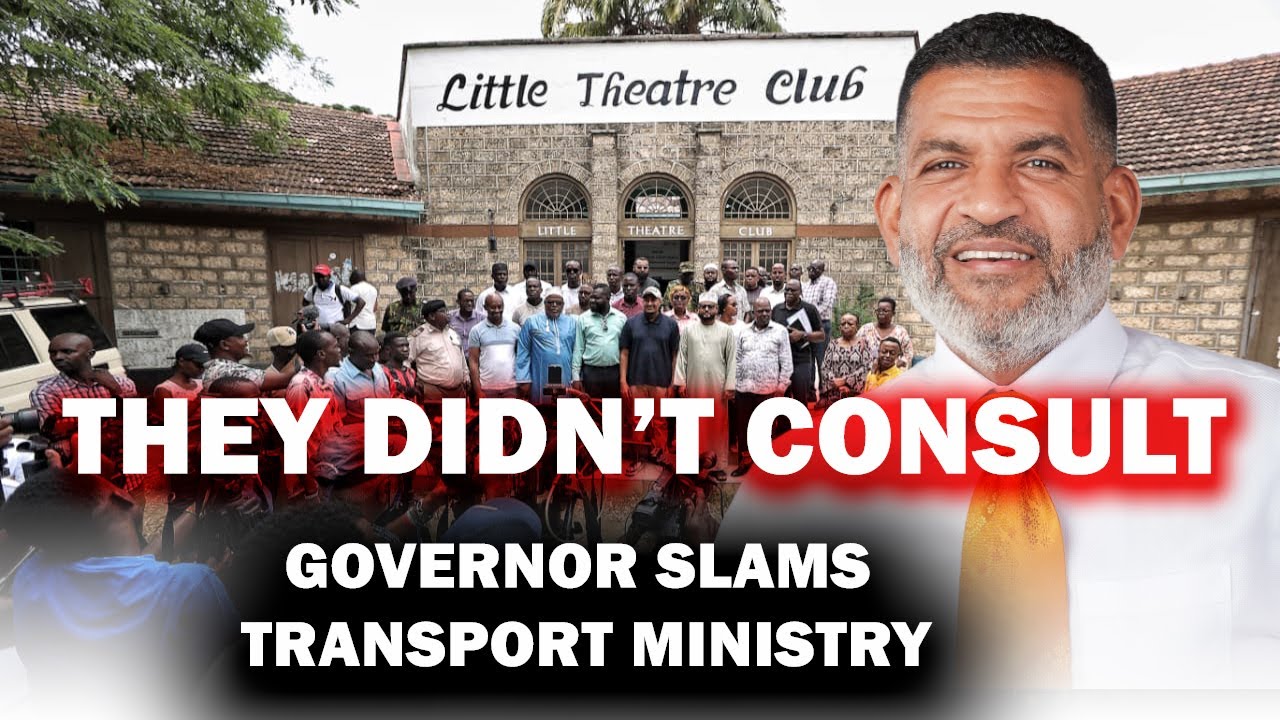 Behind the Little Theatre Club Land Tussle: Mombasa Governor Says County Was Never Consulted