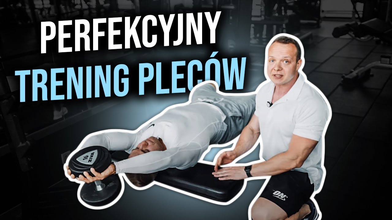 PERFEKCYJNY TRENING PLECÓW - SZYMON MOSZNY