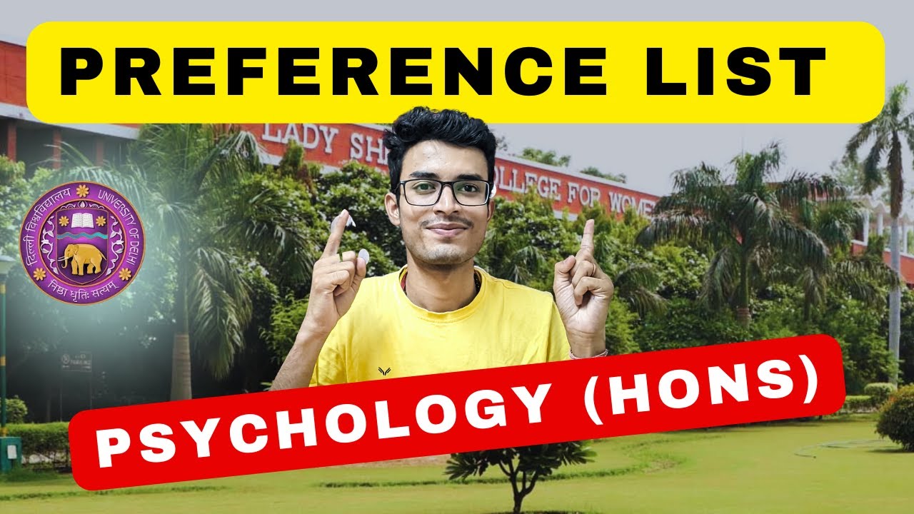 BA Hons Psychology Preference list Delhi University  | preference list for ba hons psychology DU
