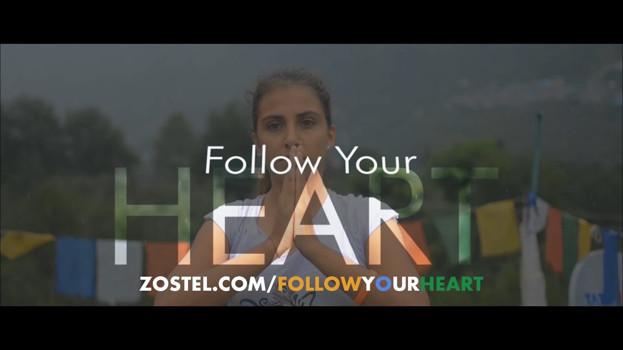 Follow Your Heart : Zostel EDP - 2