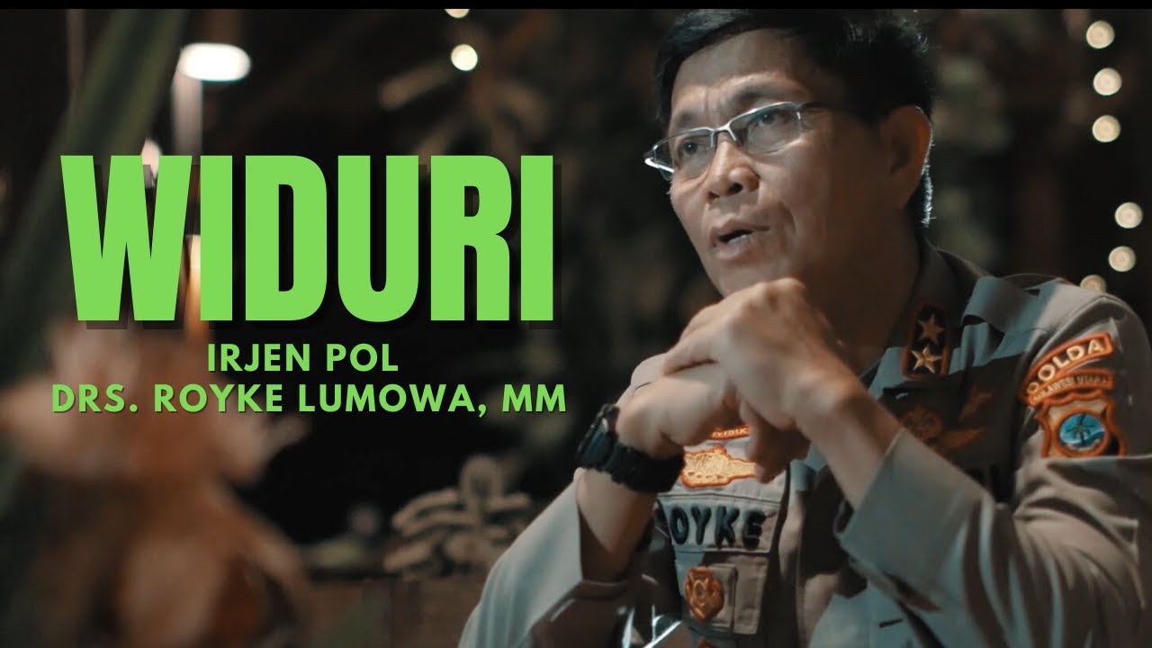 WIDURI - Irjen Pol Drs. Royke Lumowa, MM (Official Music Video)