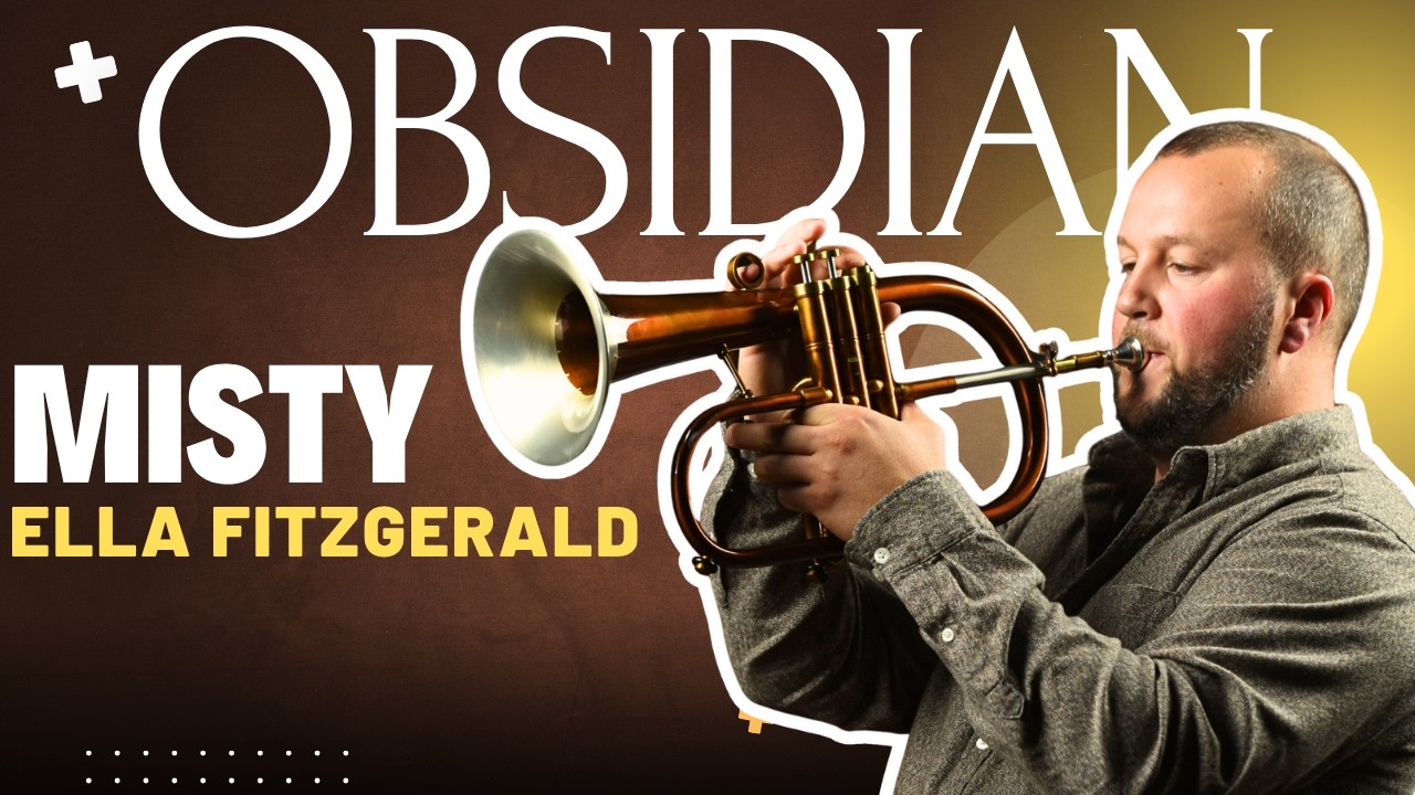 Misty &ndash; Flugelhorn Performance | KGUmusic Obsidian Flugelhorn