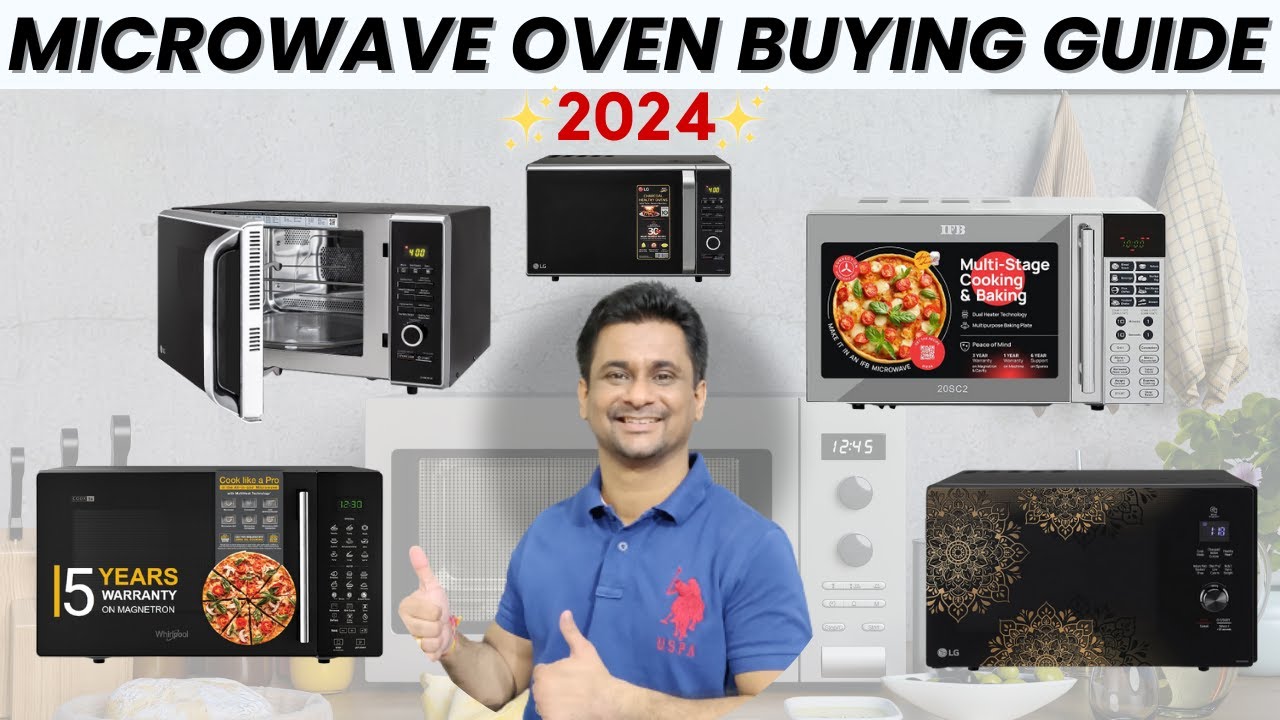 Best MICROWAVE OVEN Buying Guide 2024 | How To Buy Best Microwave Oven in 2024 | Best Microwave Oven