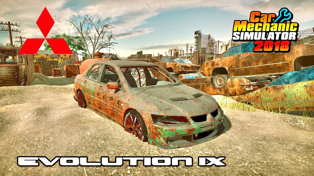 Mitsubishi Lancer IX restoration - Car Mechanic Simulator 2018