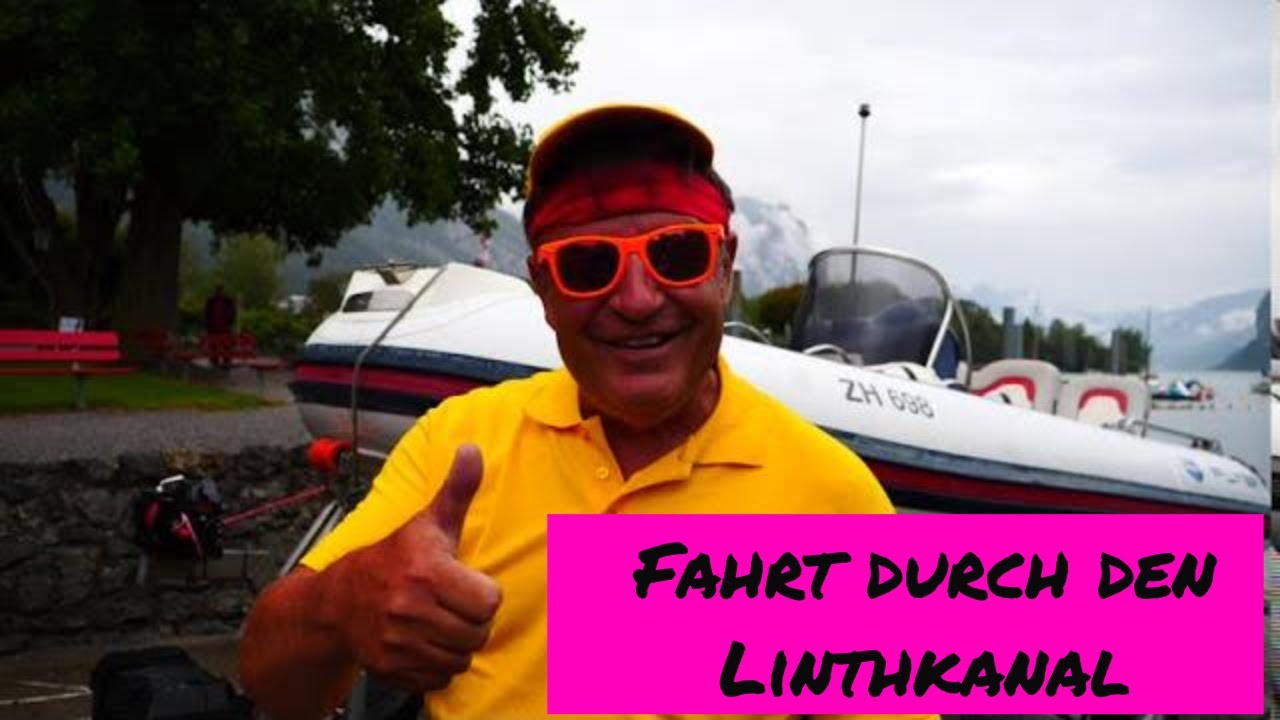 Abenteuer Linthkanal - Bootsfahrt Weesen-Quinten-Linthkanal(Stromschnellen Ziegelbrücke)-Zürichsee!