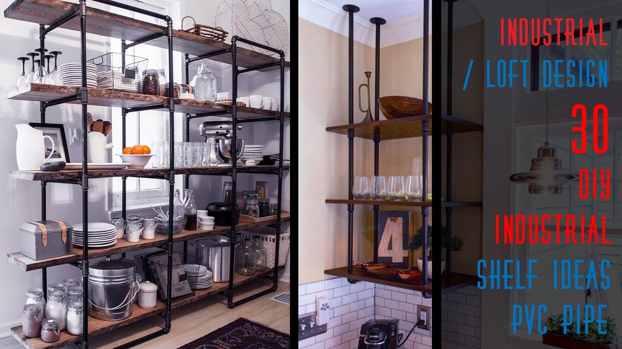 30 DIY Industrial Shelf Ideas Pipe