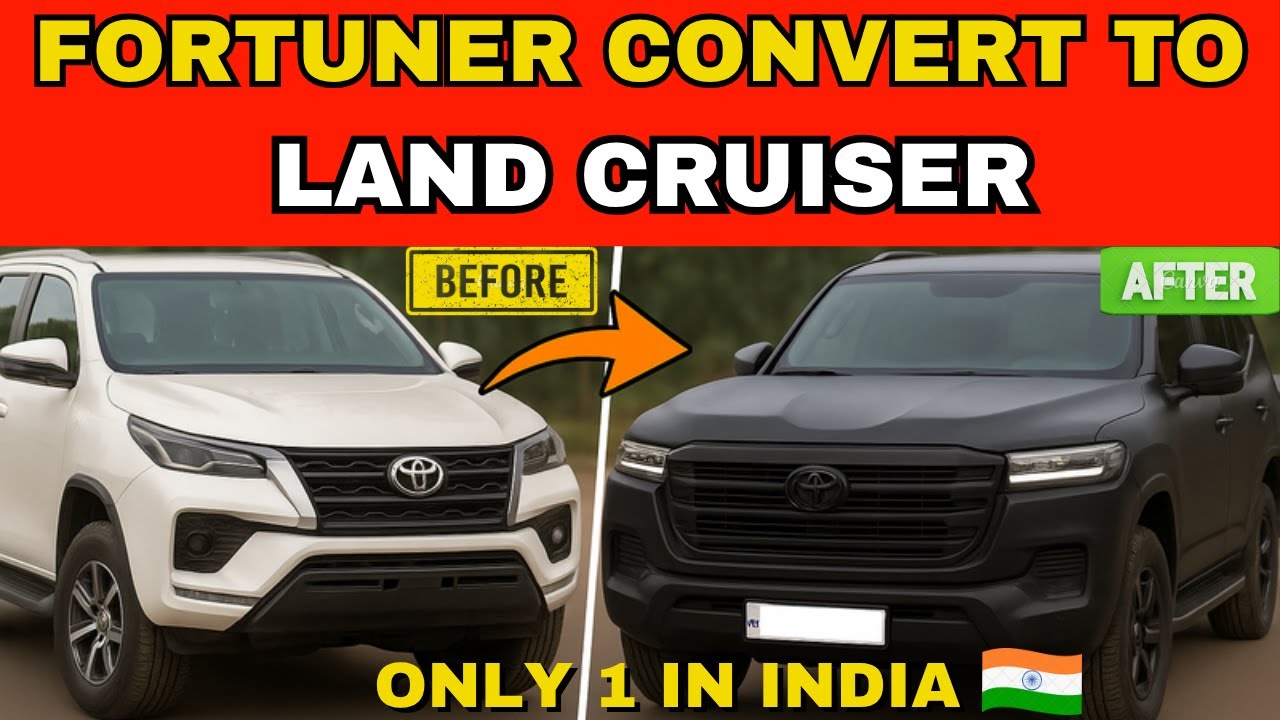 TOYOTA FORTUNER Converted into LAND CRUISER 300 - सिर्फ 3 लाख में LC