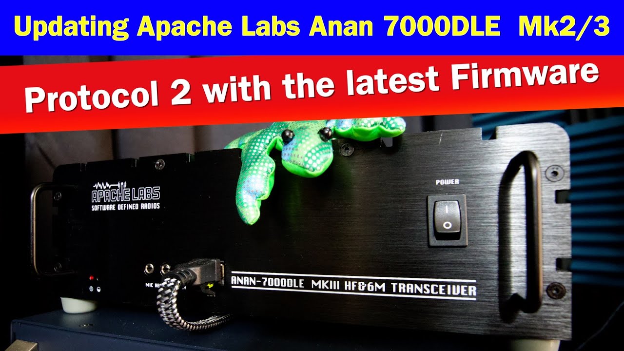 Обновите прошивку Apache Labs Anan 7000DLE Mk2/3 до протокола 2 | Anan 7000dle | Протокол 2