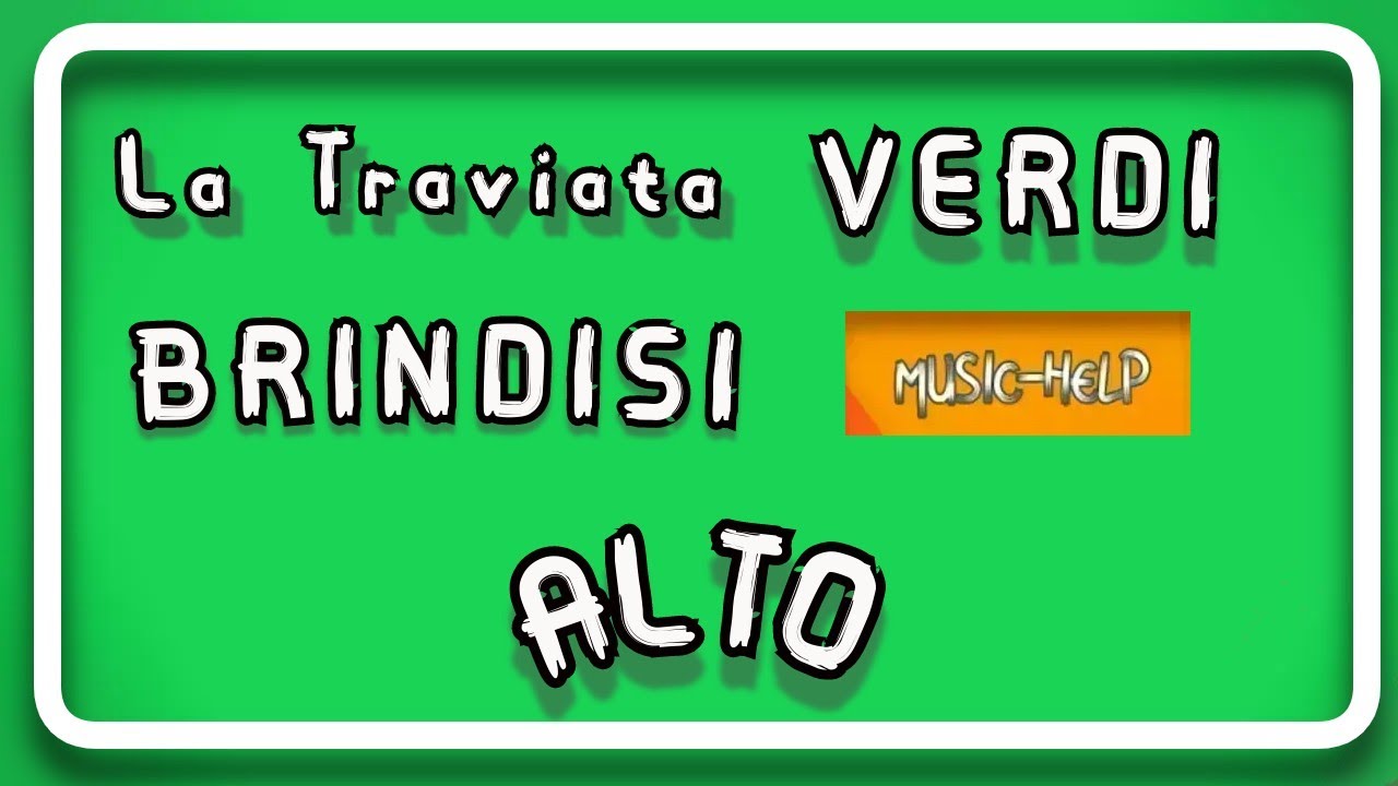 Verdi - Brindisi (La Traviata) - Alto