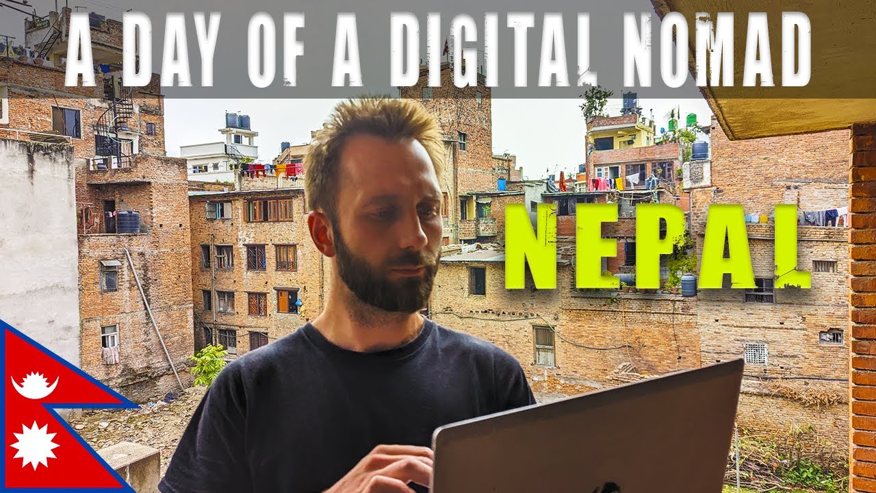 A Day of a Digital Nomad in Nepal, Kathmandu [S2 - E11]