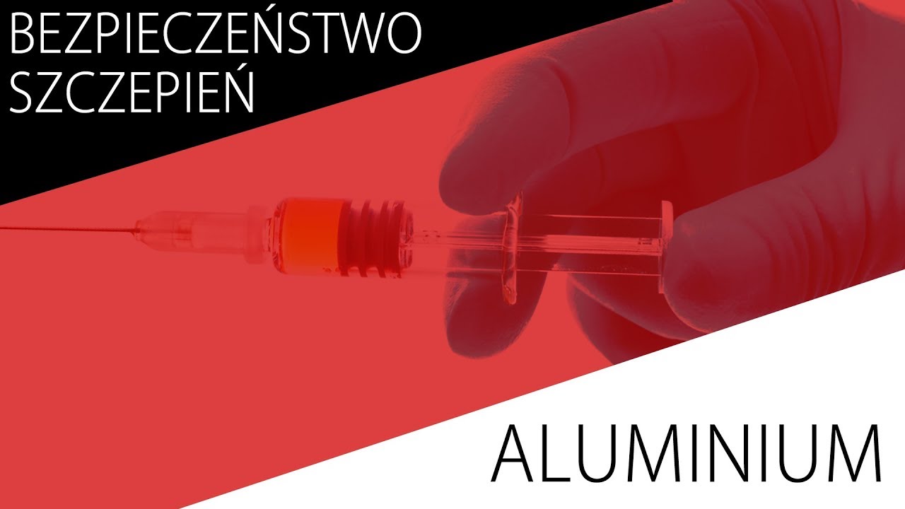 Aluminium | Bezpieczeństwo szczepień