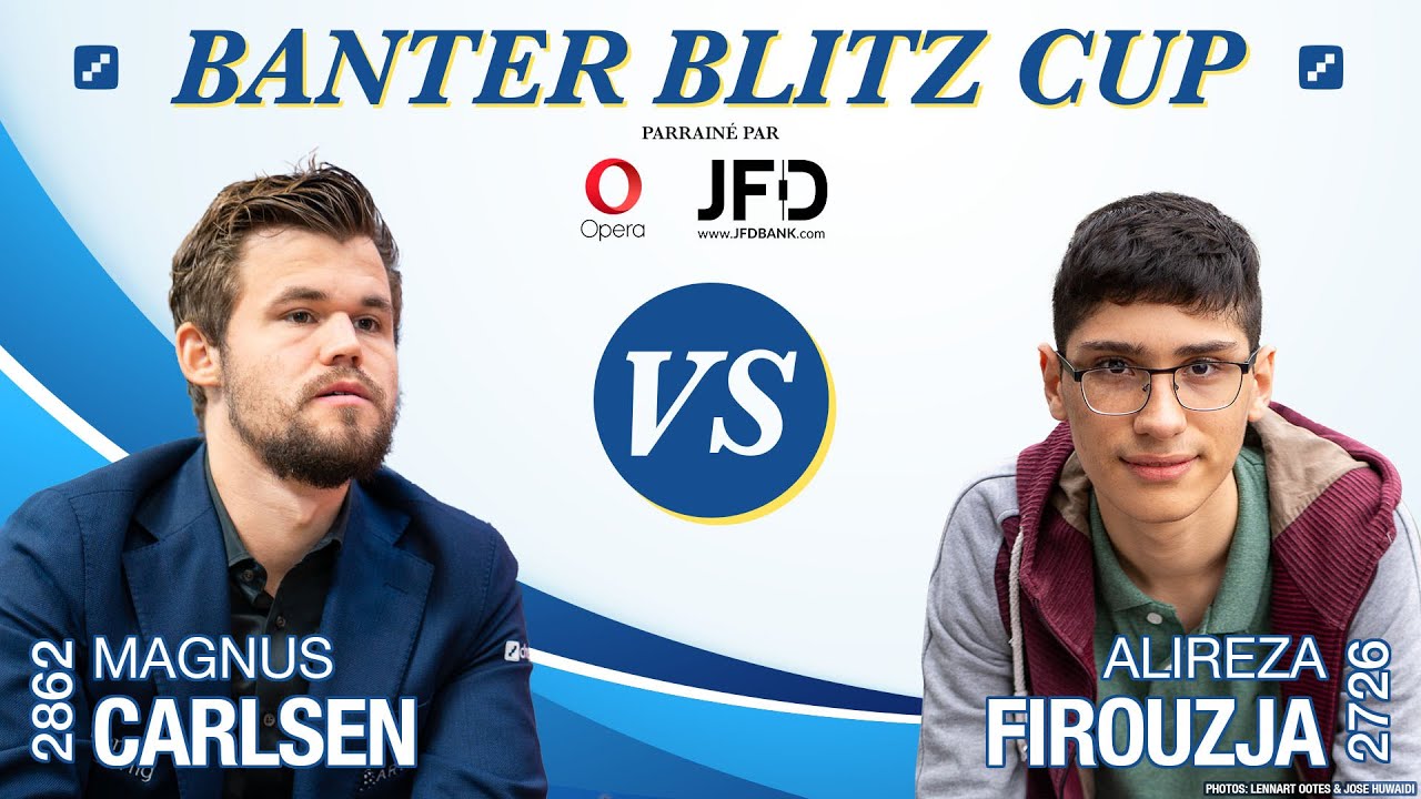 Banter Blitz Cup-Magnus Carlsen vs Alireza Firouzja-Finale