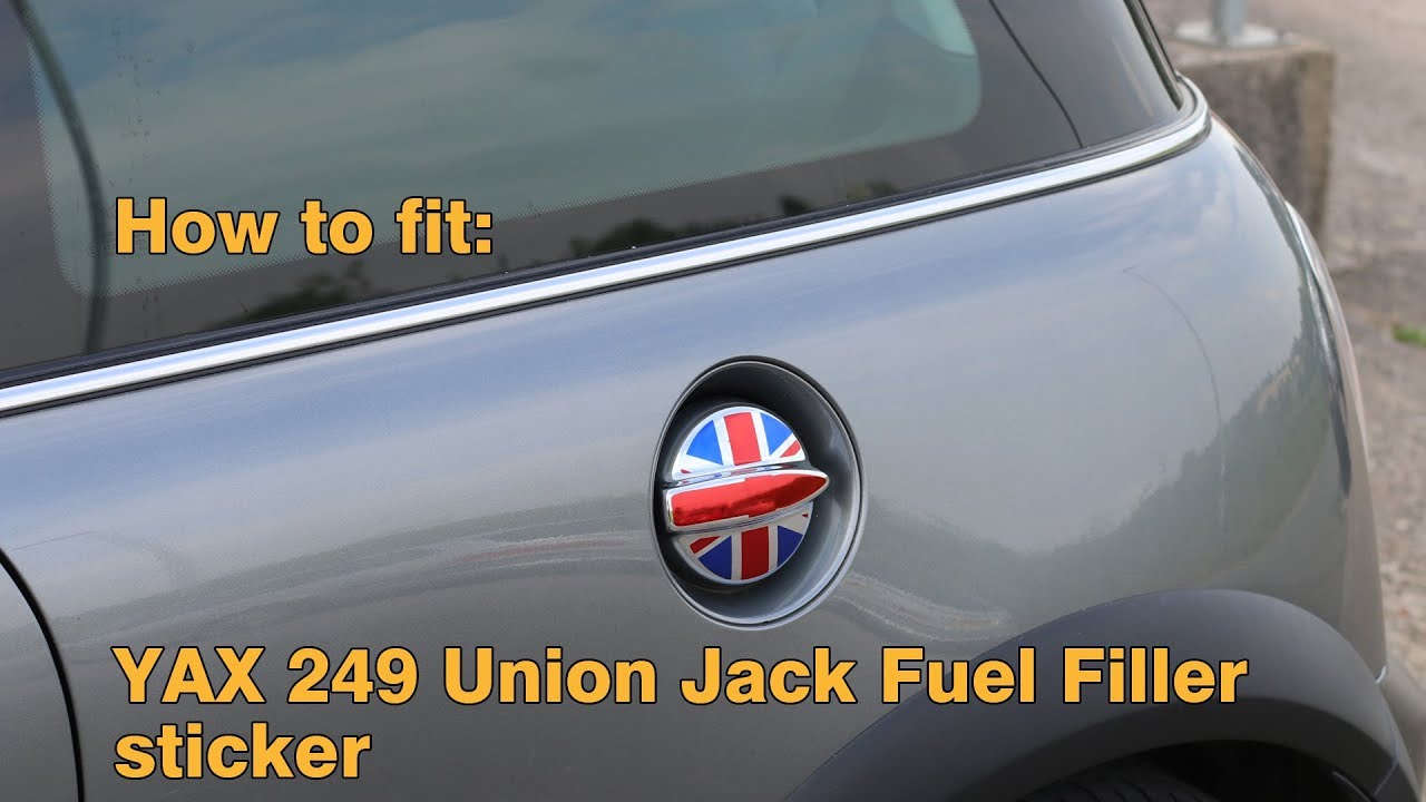 YAX 249 Mini R53 Cooper S Union Jack Fuel Filler Sticker Fitting Guide