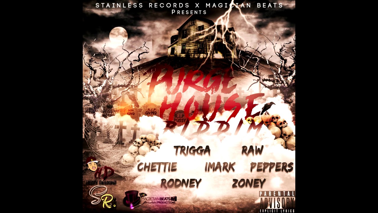 RAW - BERETTA - PURGE HOUSE RIDDIM - FEB 2018