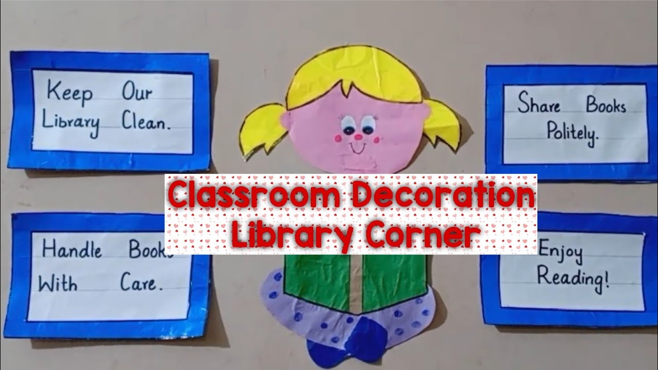 Classroom Library Corner/ ECCE Class decoration / Reading Corner