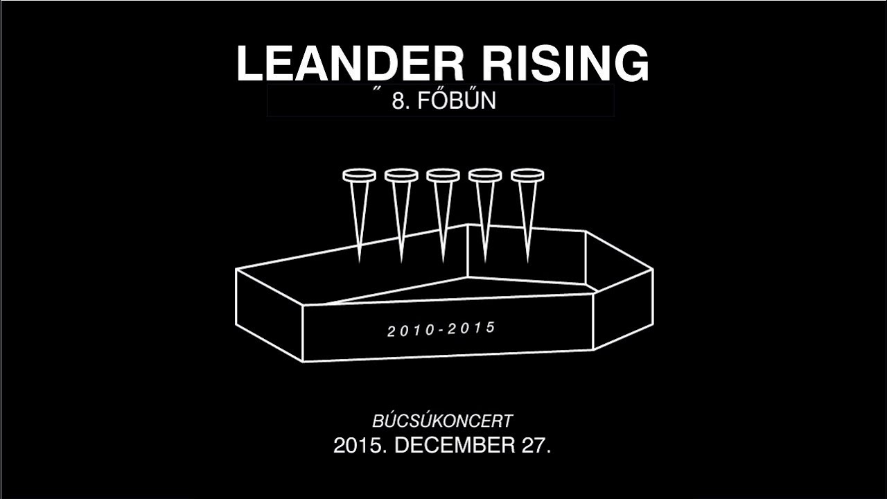 Leander Rising - 8. főbűn (Live @ Barba Negra)