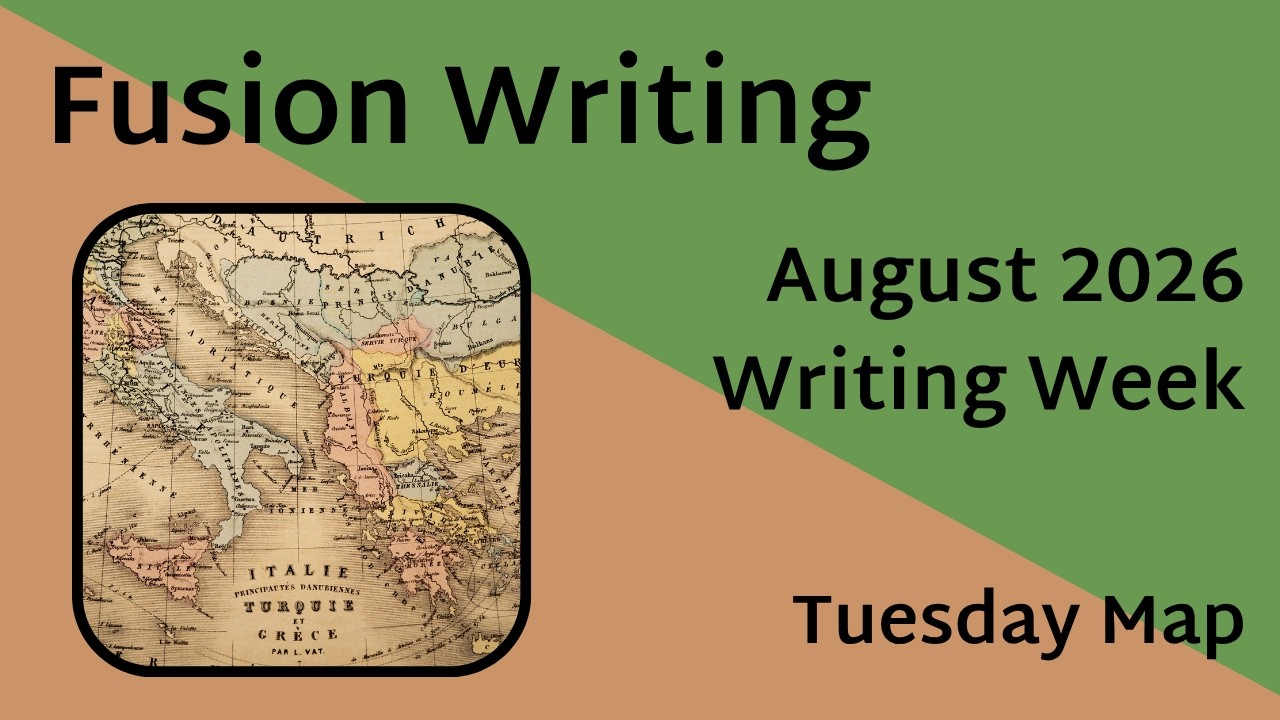 Fusion Writing &mdash; Писательская неделя августа 2026 года &mdash; Карта вторника