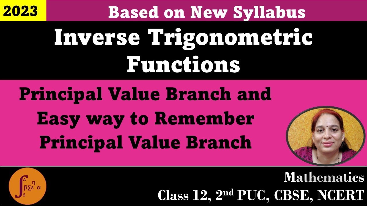 Class 12 Inverse Trigonometric Functions Tip -Technique to remember Principal Value Branch | 2nd PUC