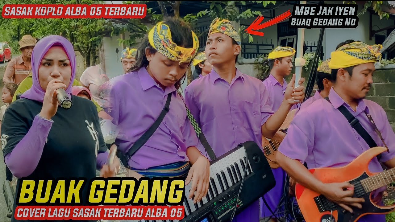 BUAK GEDANG EVI ALBA 05 | LAGU SASAK KOPLO TERBARU COVER ALBA 05