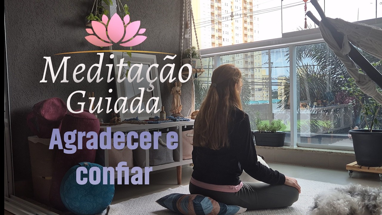 Quando a Vida Sai do Controle | Meditação Guiada para Confiar