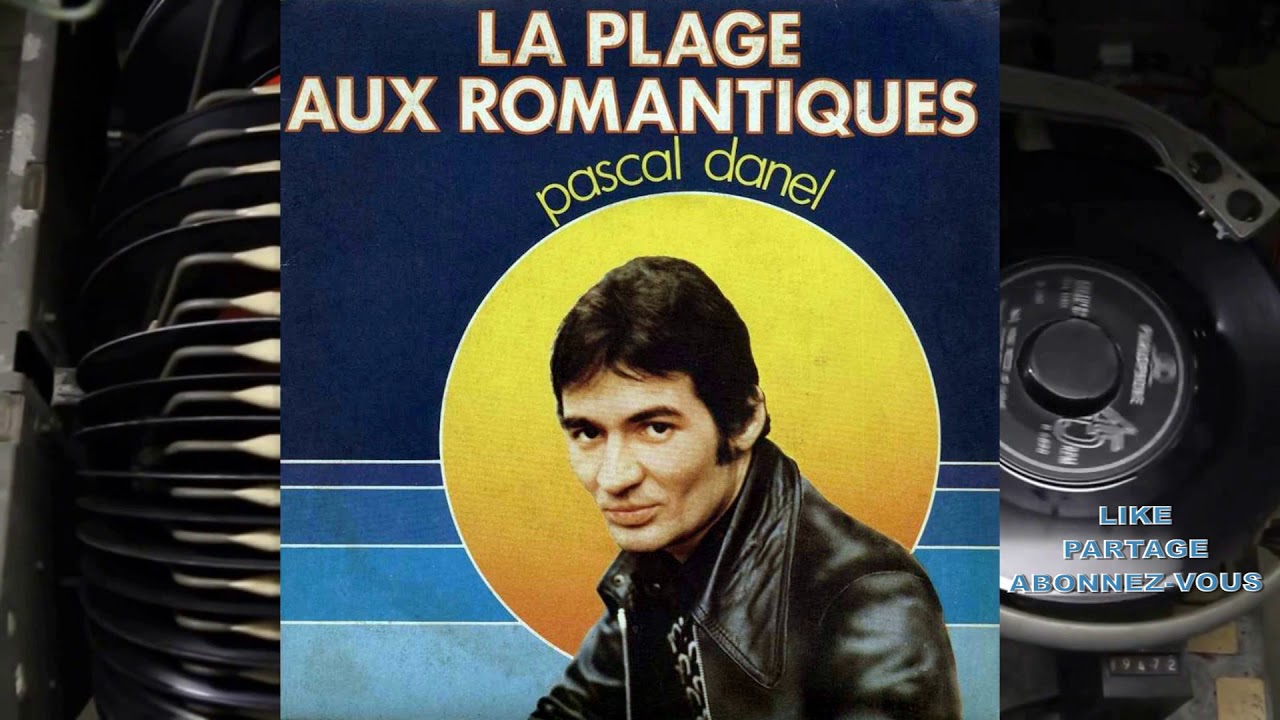 La plage aux romantiques - Pascal Danel 1966