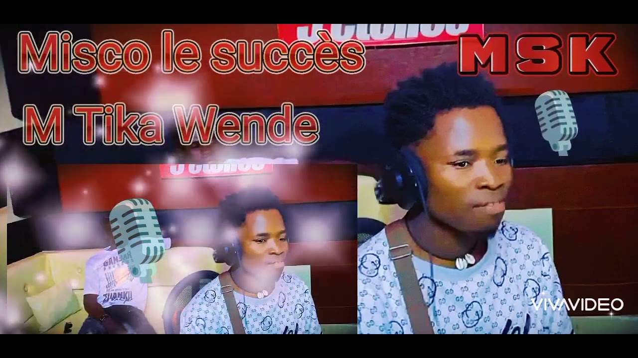 MIsco le succès M_Tika wende 2ems