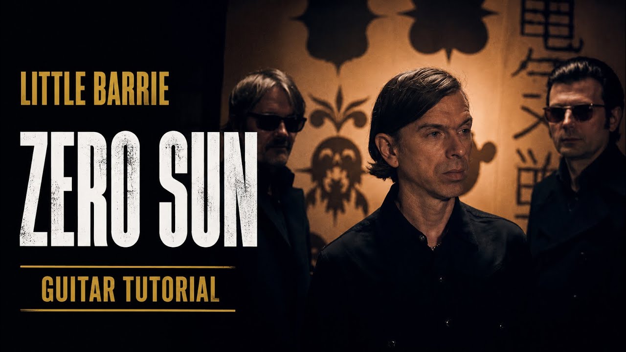 Zero Sun - Guitar Tutorial (Little Barrie & Malcolm Catto - Barrie Cadogan)