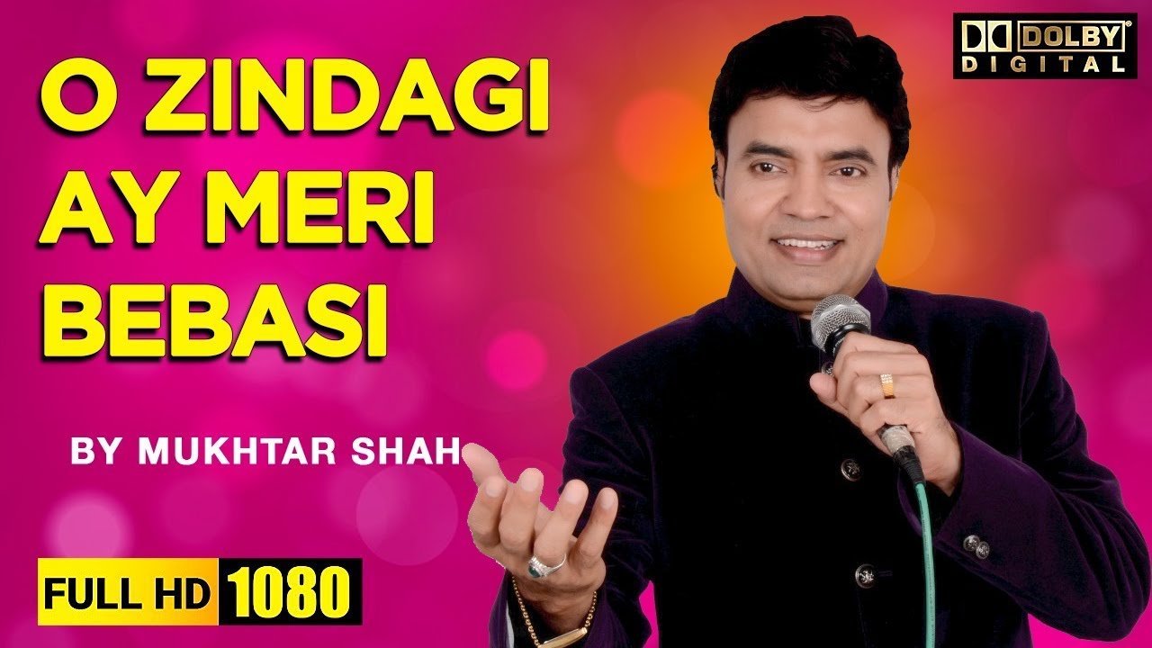 O Zindagi ay meri bebasi | Film - Sapno Ka Saudagar | By Mukhtar shah Singer | Mukesh