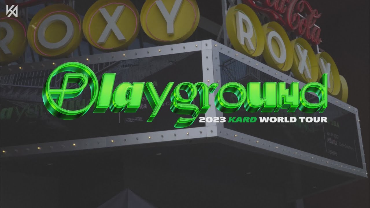 2023 KARD WORLD TOUR ＜PLAYGROUND＞ in USA 2 | KARD Behind