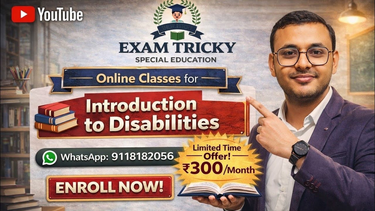 D.Ed SE (IDD/HI/VI) | 1st year students | Online classes | Introduction to Disabilities