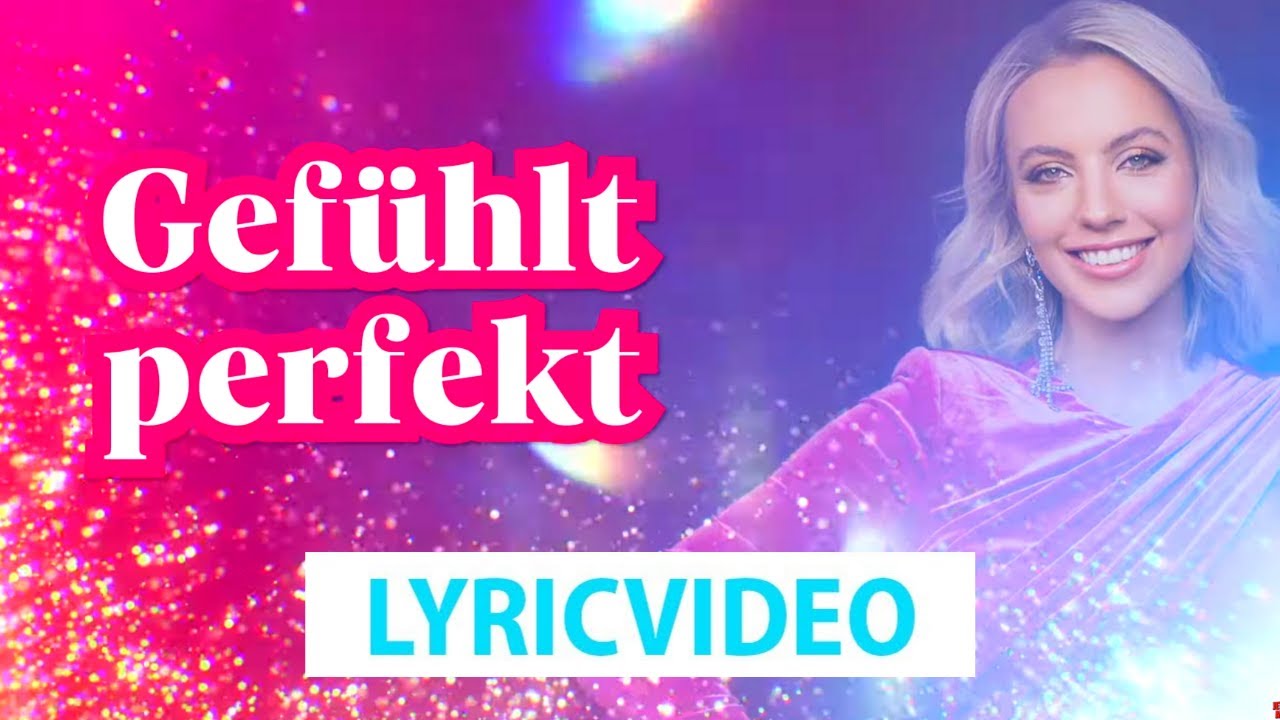 Paulina Wagner - Gefühlt Perfekt (Offizielles Lyric Video)