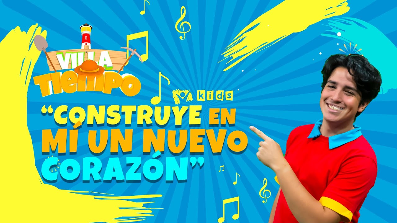 🏡 CONSTRUYE EN MÍ UN NUEVO CORAZÓN 🎶 Canciones Infantiles CRISTIANAS - Karaoke - VILLA TIEMPO