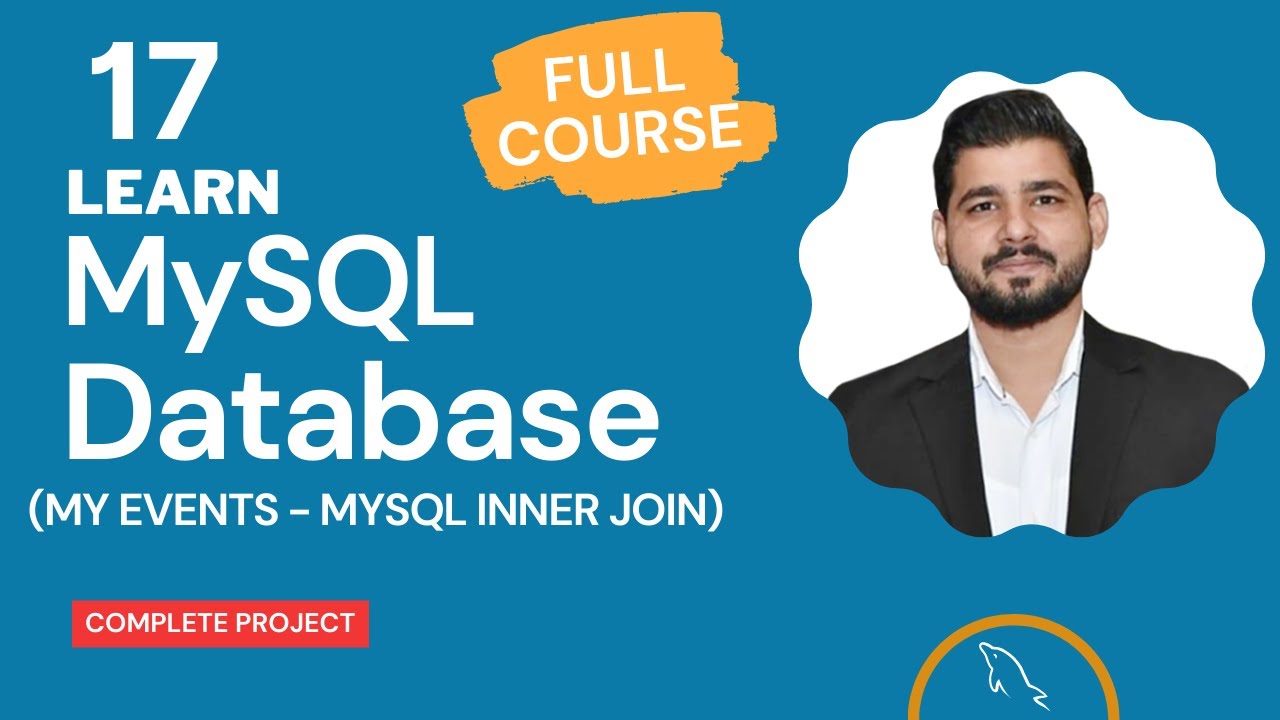 MySQL Complete Course - Lecture 17 - My Events | INNER JOIN | MySQL Complete Project