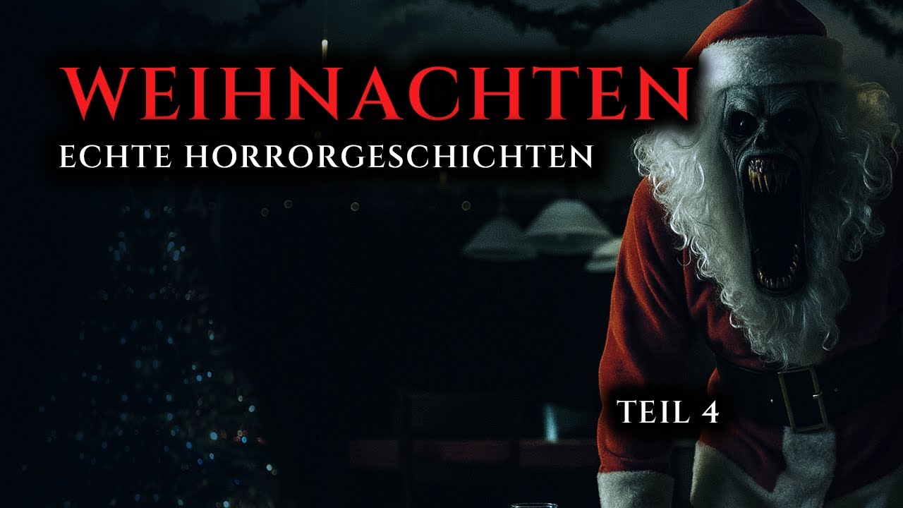 Wahre Horrorgeschichten zu Weihnachten - Teil 4 | Echte Geschichten