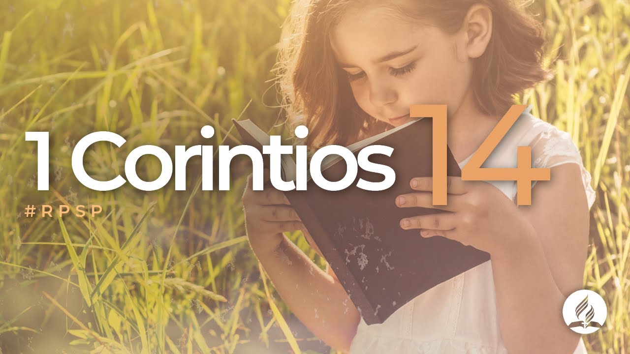 1 Corintios 14 -  Reavivados Por Su Palabra | #RPSP