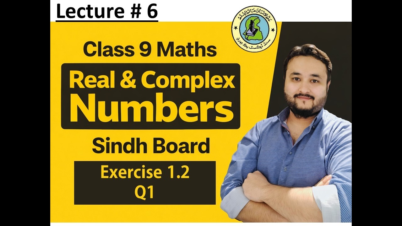 Class 9 Maths Exercise 1.2 Question 1 | Identify Properties of Real Numbers | Lecture # 6