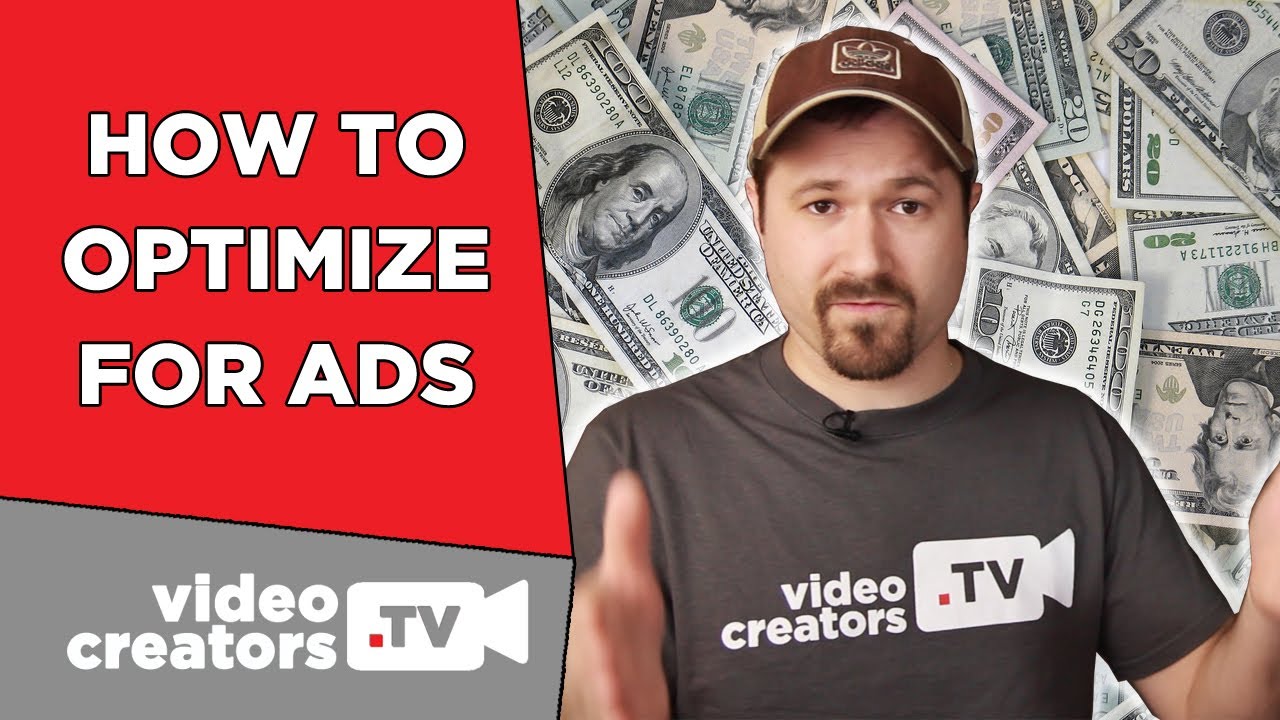 How To Optimize Videos to make the Most Money Possible