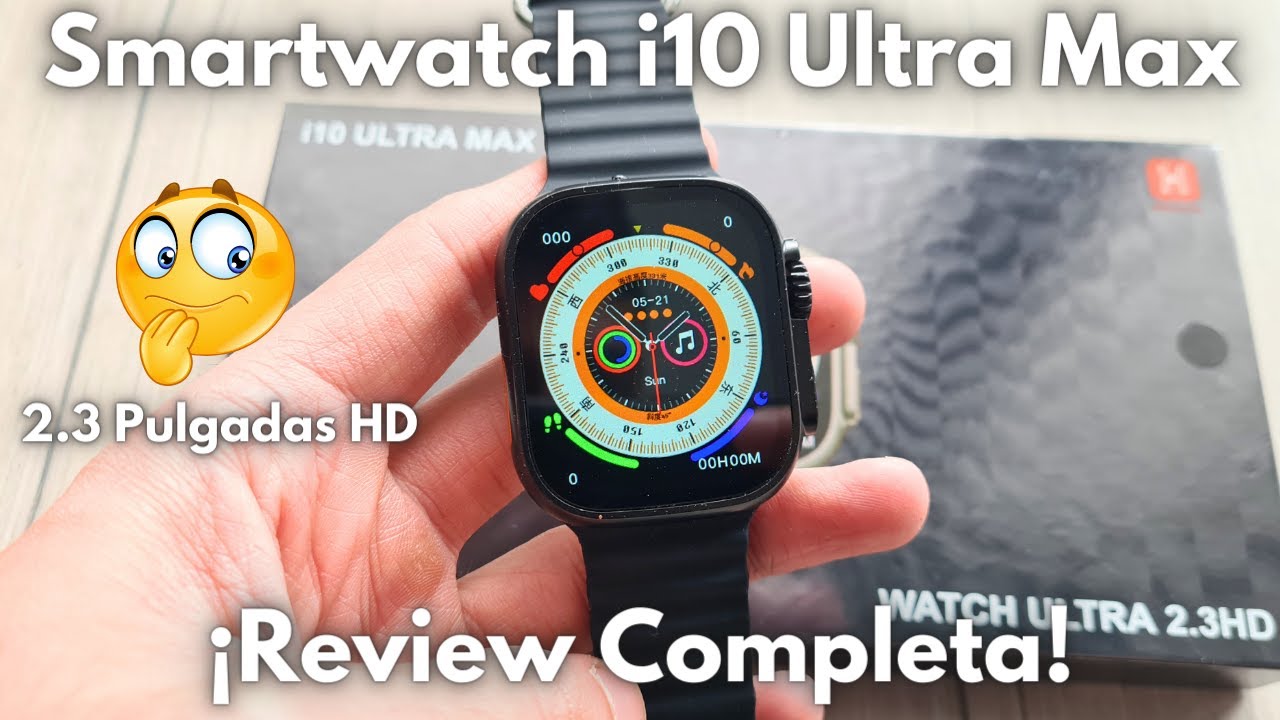 Smartwatch i10 ultra Max 👉 Análisis COMPLETO | Características y Unboxing