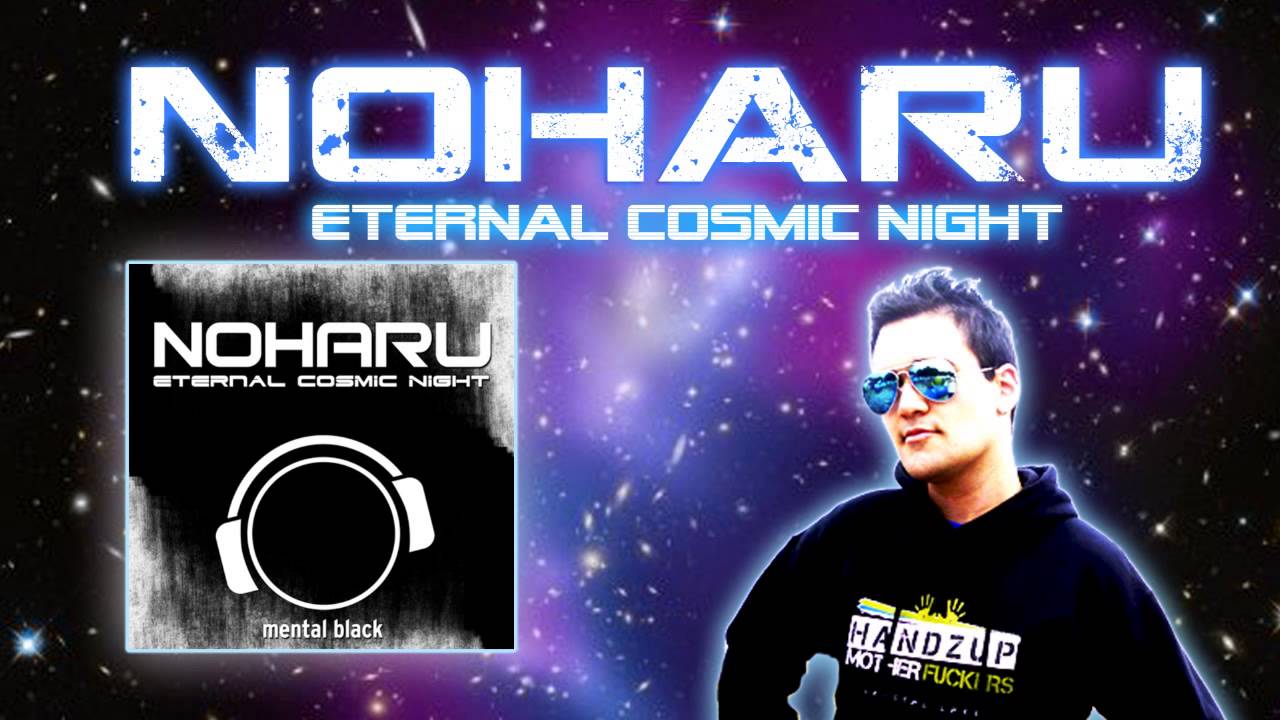 Noharu - Eternal Cosmic Night