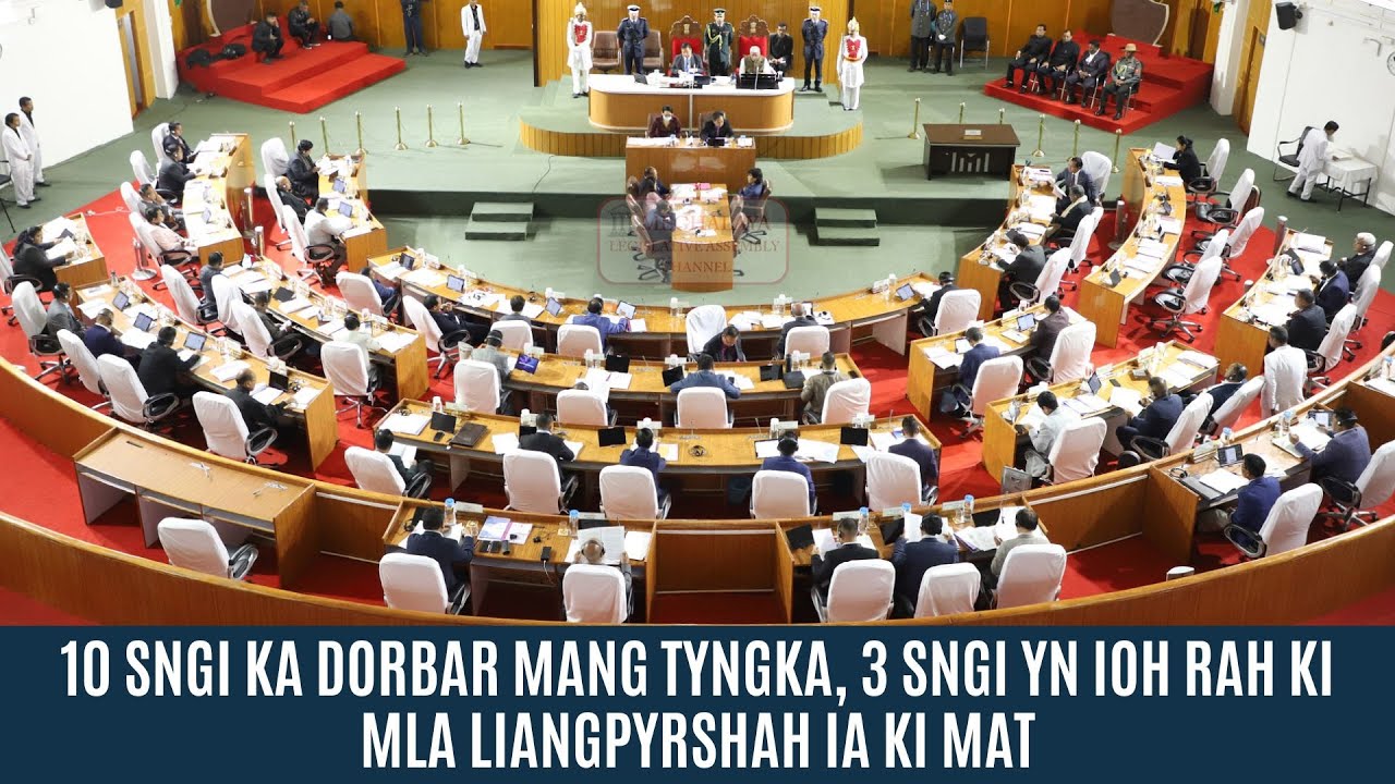 10 SNGI KA DORBAR MANG TYNGKA, 3 SNGI YN IOH RAH KI MLA LIANGPYRSHAH IA KI MAT