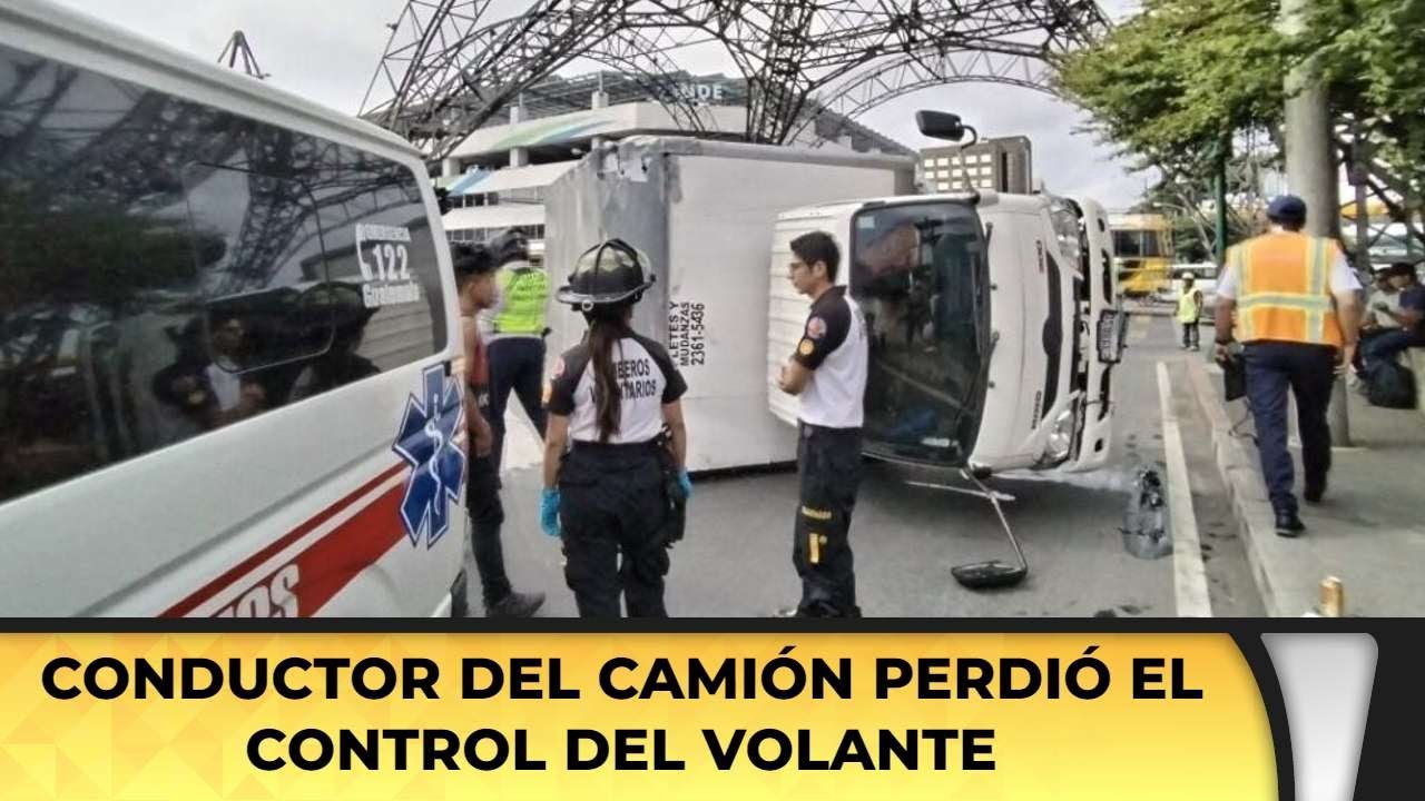 Conductor del camión perdió el control del volante