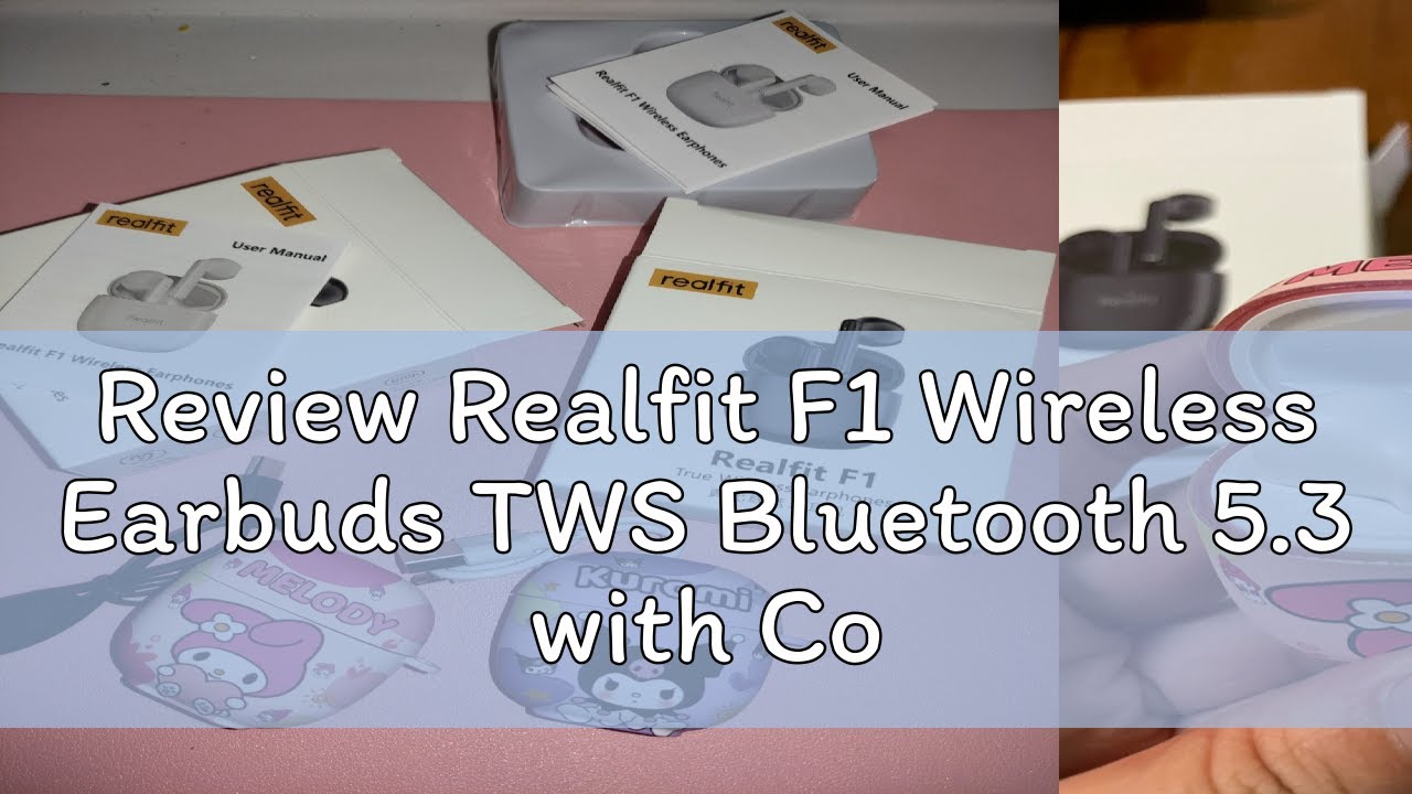 Review Realfit F1 Wireless Earbuds TWS Bluetooth 5.3 with Colorfull Cute Case with Mic Excellent So