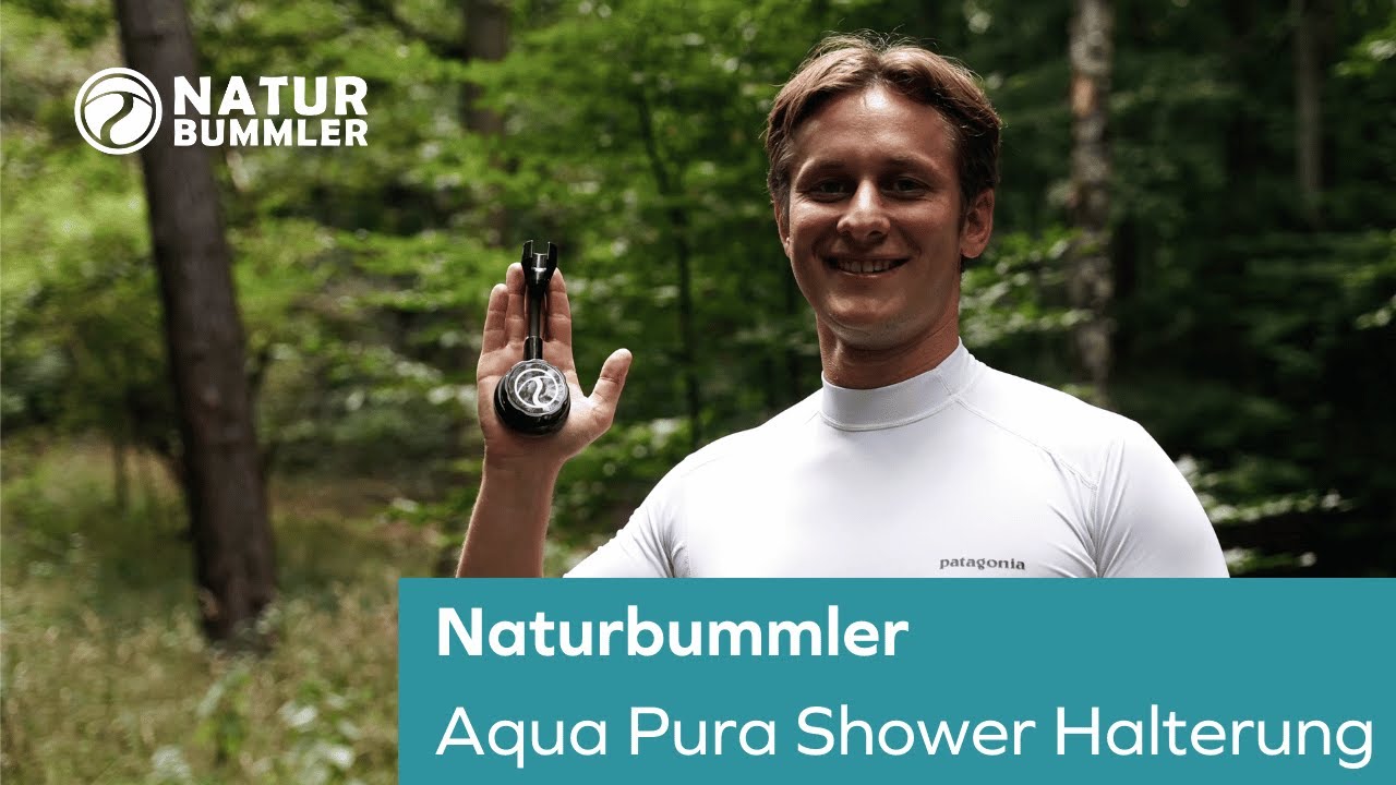🚿 Duschen leicht gemacht | Naturbummler Aqua Pura Shower Halterung