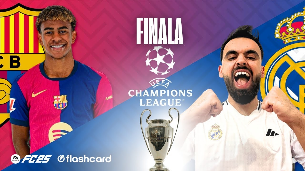 BARCELONA - REAL MADRID (FINALA UEFA CHAMPIONS LEAGUE)🔥#elclasico #fc25